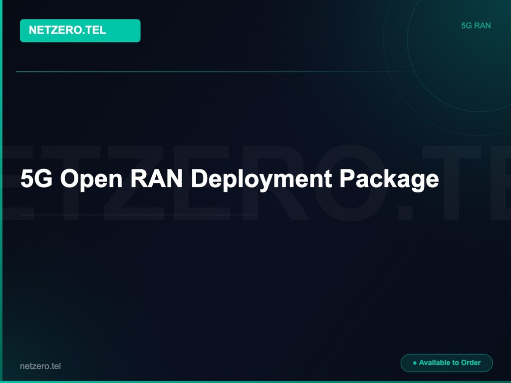 [NZT-VCN-45072] 5G Open RAN Deployment Package