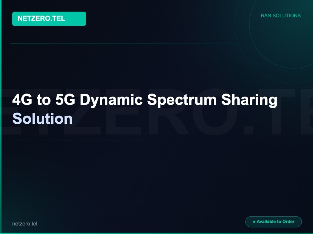 [NZT-VCN-45074] 4G to 5G Dynamic Spectrum Sharing Solution