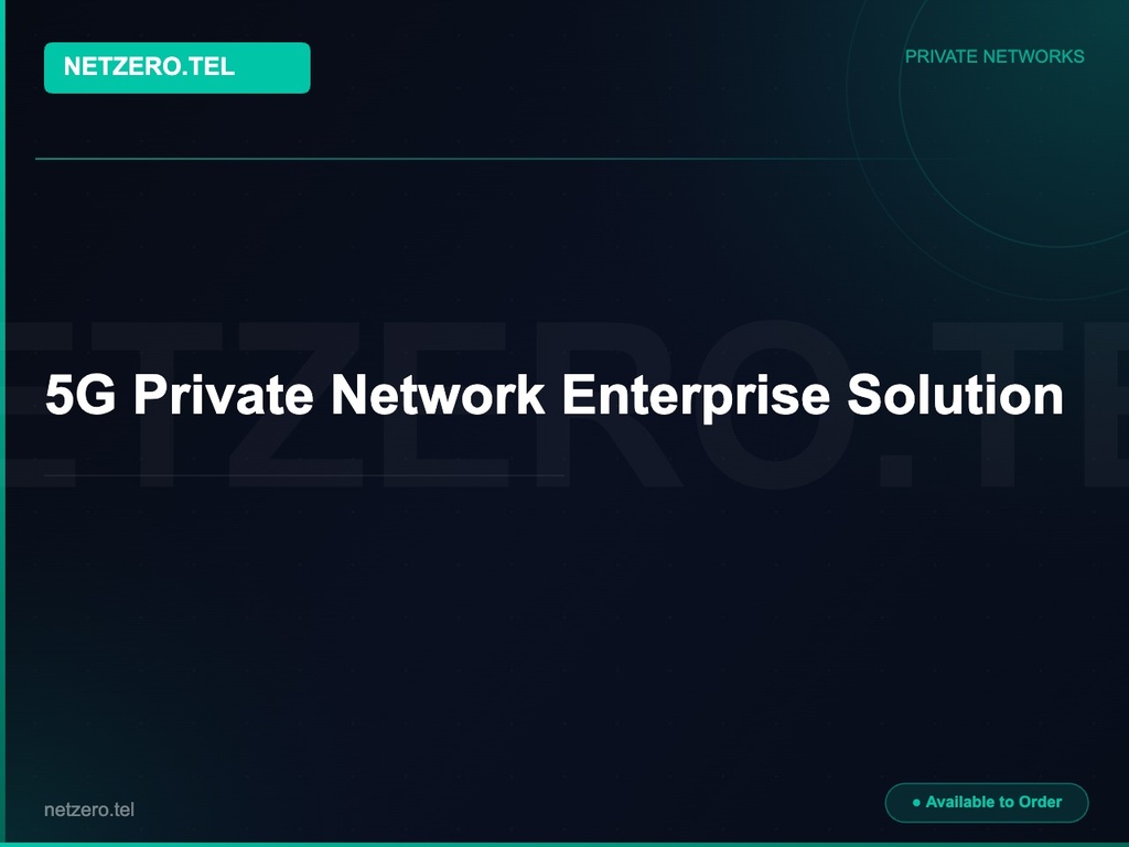 [NZT-VCN-45075] 5G Private Network Enterprise Solution