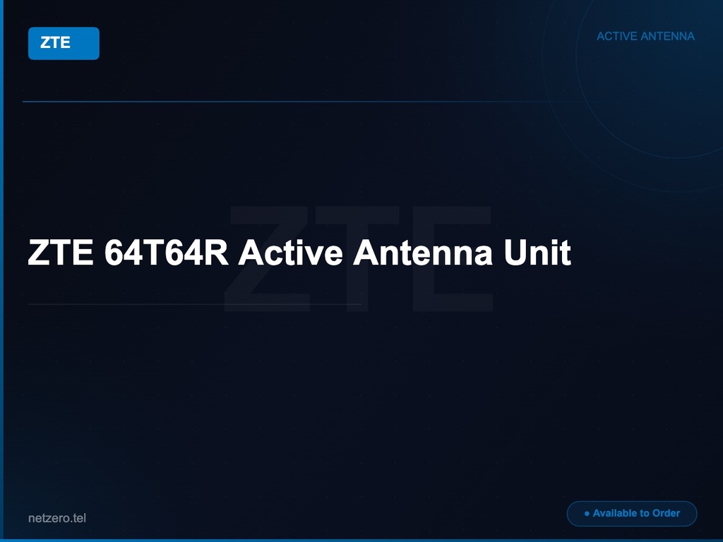 [NZT-VCN-45084] ZTE 64T64R Active Antenna Unit