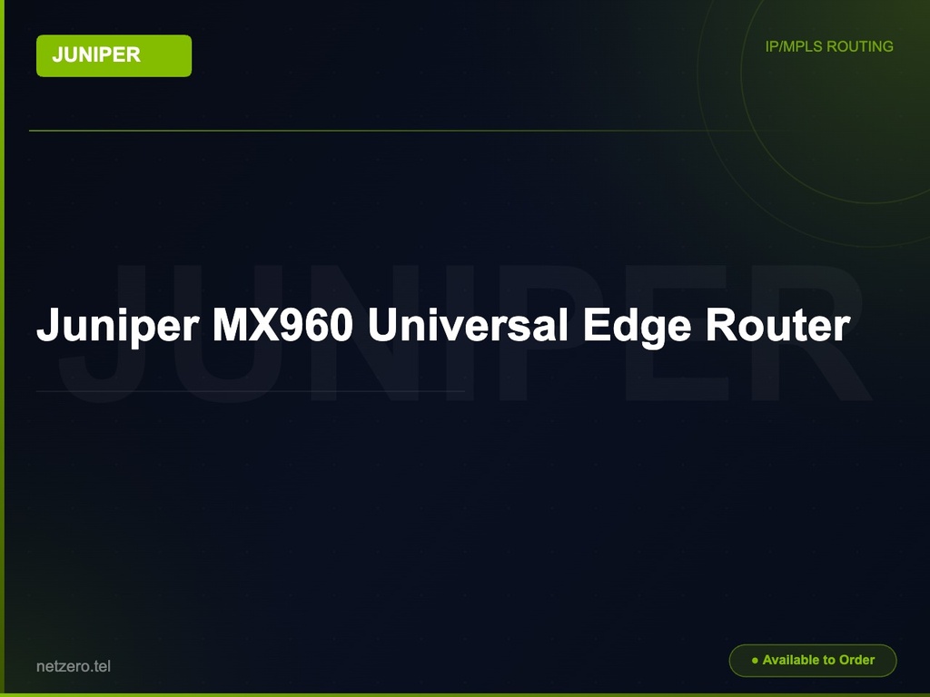 [NZT-VCN-45091] Juniper MX960 Universal Edge Router
