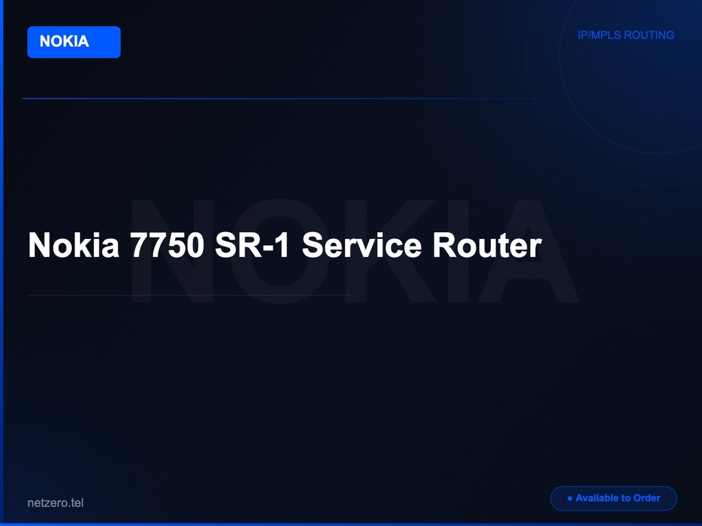 [NZT-VCN-45094] Nokia 7750 SR-1 Service Router