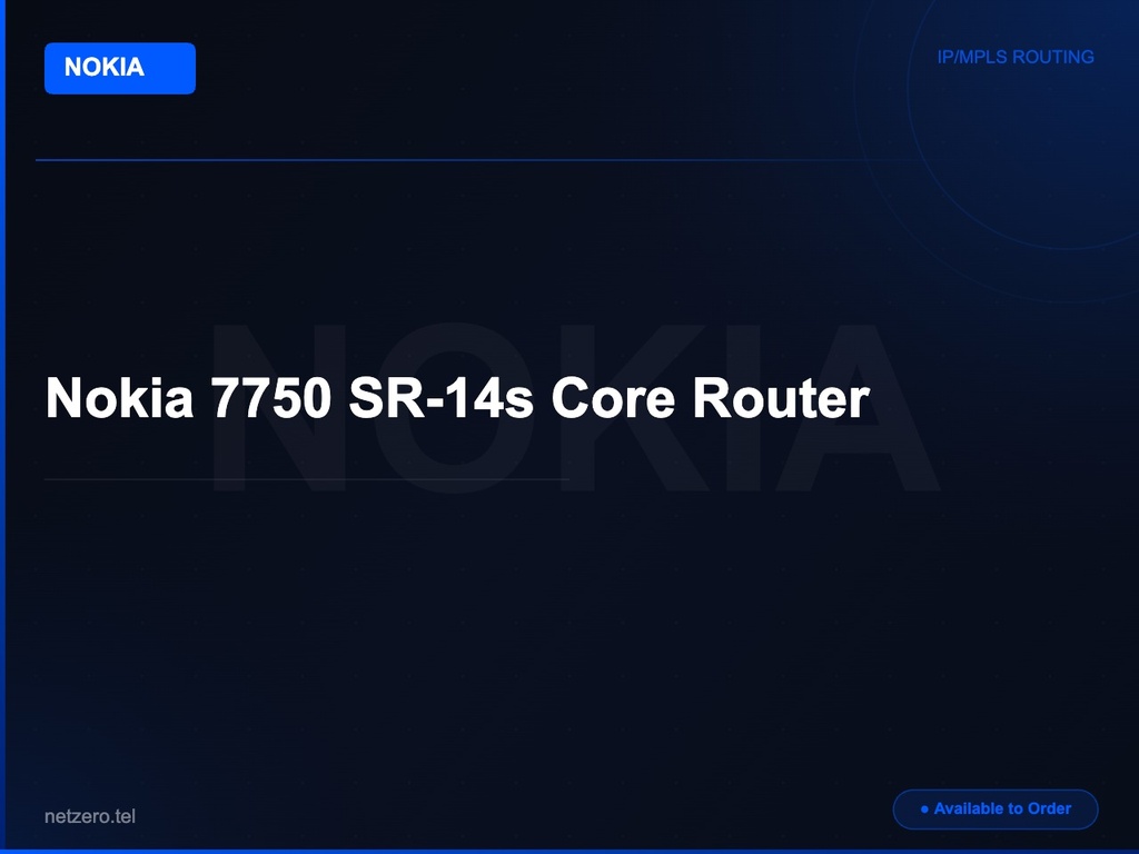 [NZT-VCN-45095] Nokia 7750 SR-14s Core Router