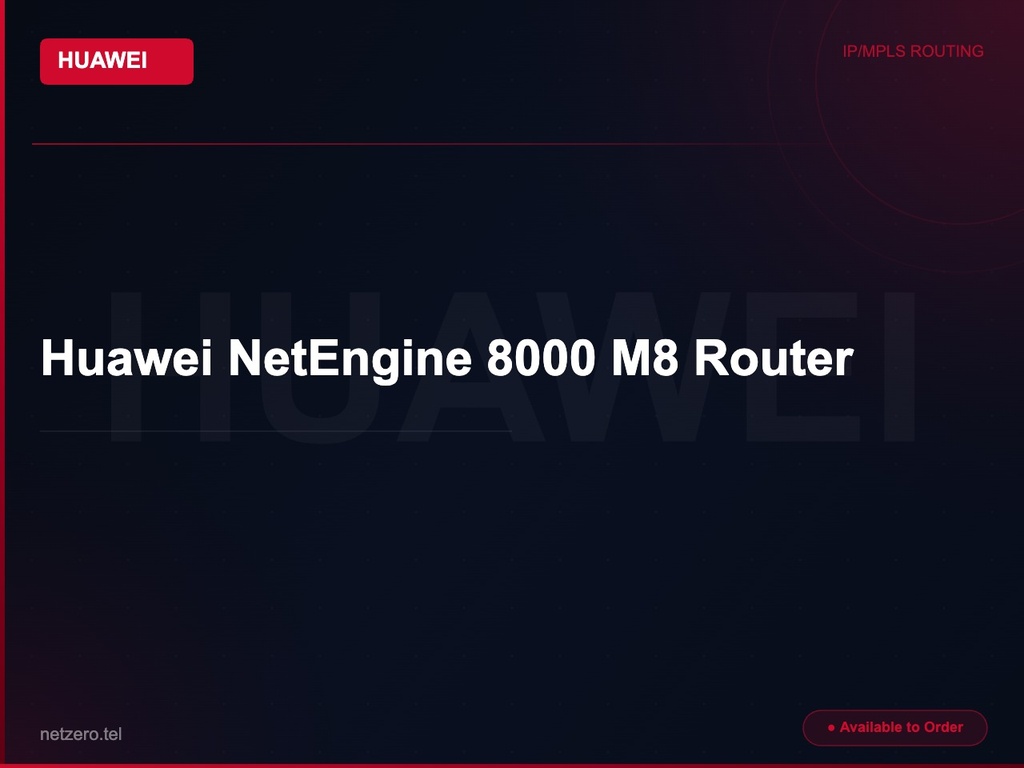 [NZT-VCN-45096] Huawei NetEngine 8000 M8 Router