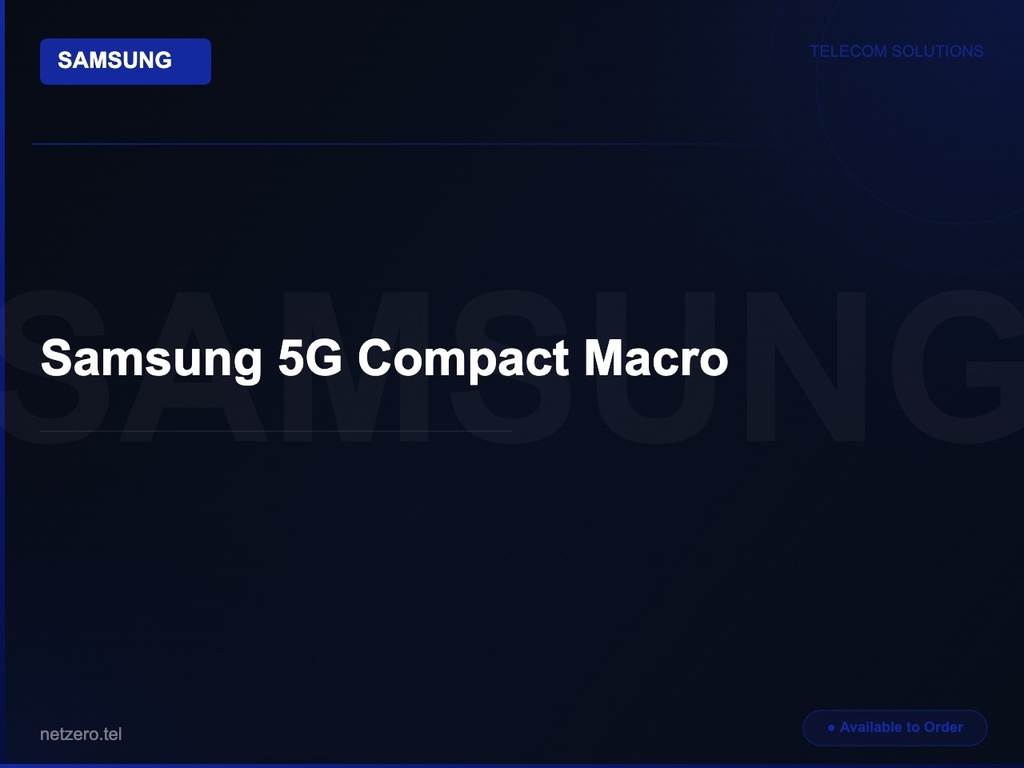 [NZT-VCN-45104] Samsung 5G Compact Macro