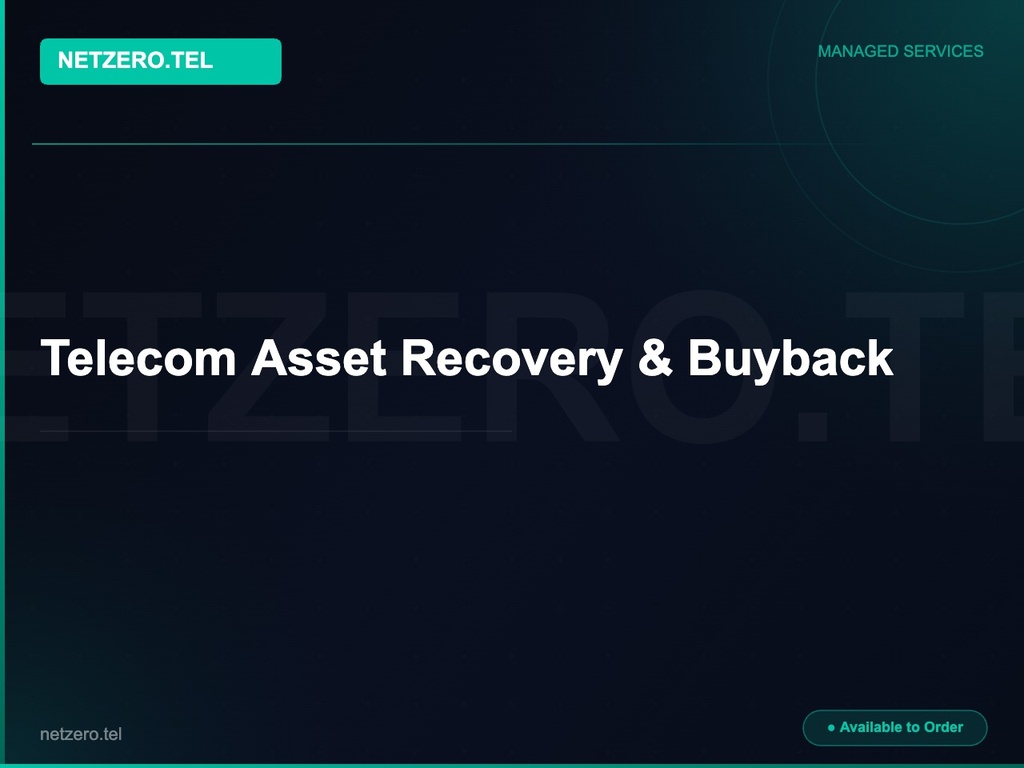 [NZT-VCN-45134] Telecom Asset Recovery & Buyback