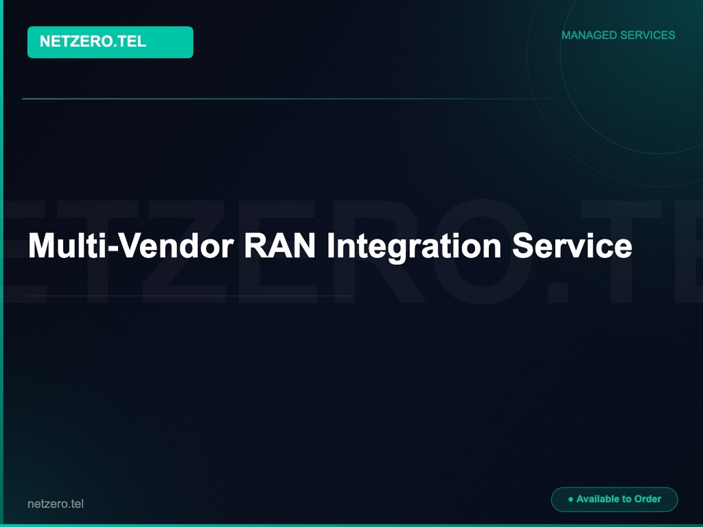 [NZT-VCN-45136] Multi-Vendor RAN Integration Service