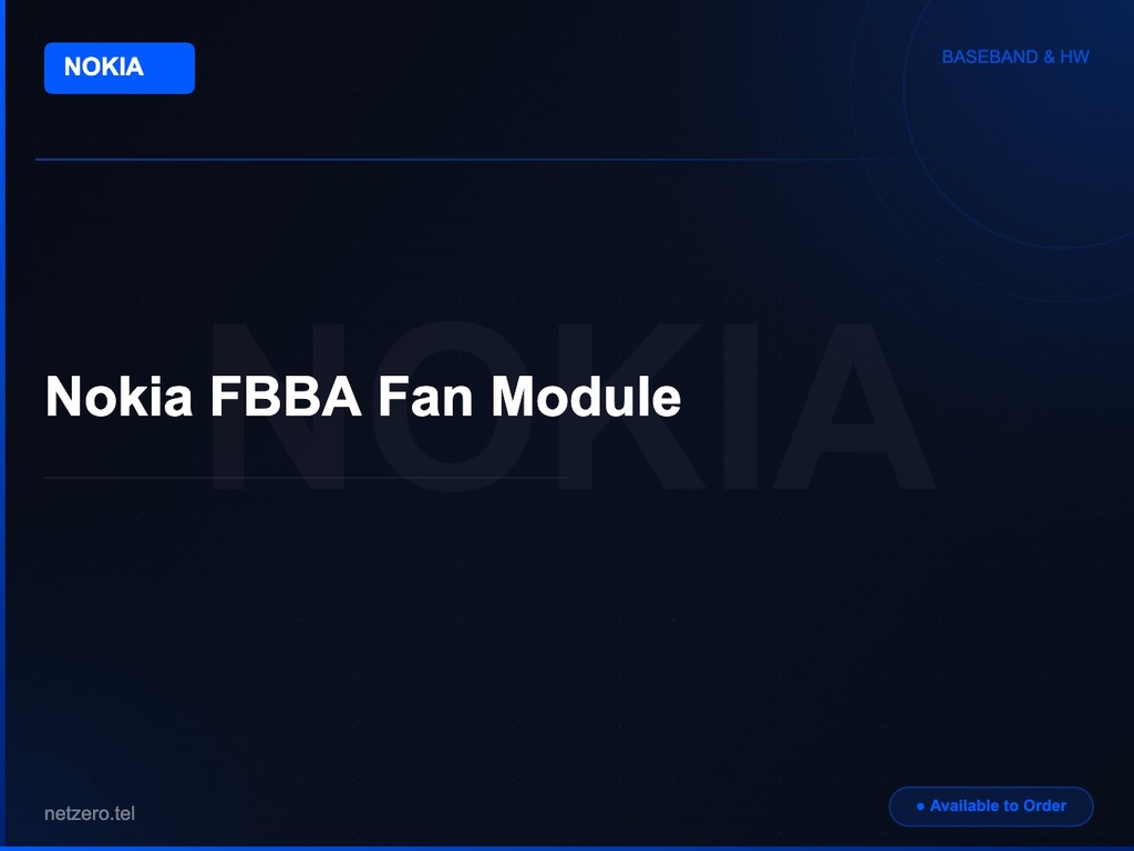[NZT-VCN-45147] Nokia FBBA Fan Module